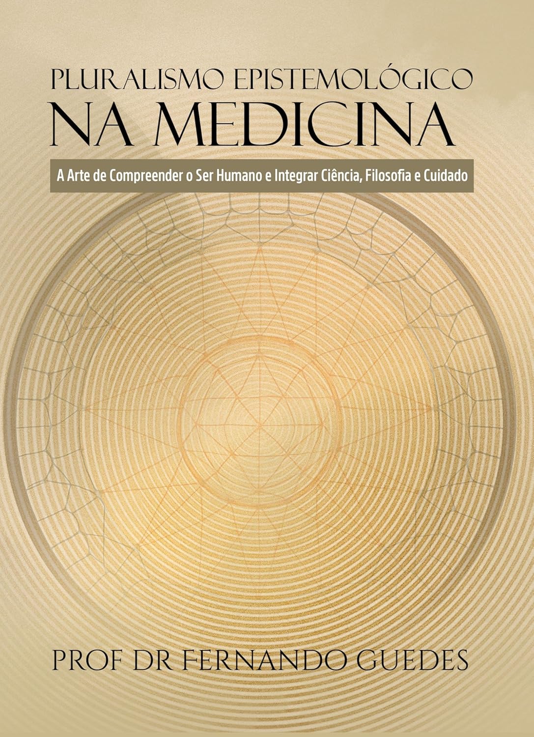 Capa do livro Pluralismo Epistemológico na Medicina