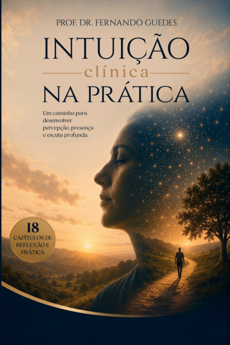 INTUIÇÃO CLÍNICA NA PRÁTICA