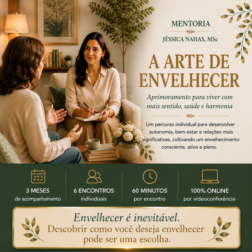 Mentoria | A Arte de Envelhecer